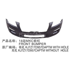 Load image into Gallery viewer, Car front Bumper KJ7Z17D957DAPTM KJ7B17D957DAPRAA Front Bumper W/O hole for lincoln MKC 18